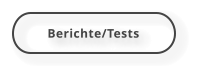 Berichte/Tests