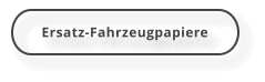 Ersatz-Fahrzeugpapiere